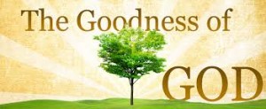 The Goodness of God